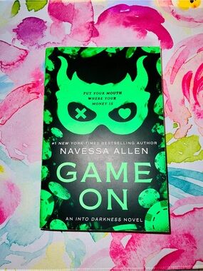 NWT “Game On” by Navessa Allen (Into Darkness: Book # 3)